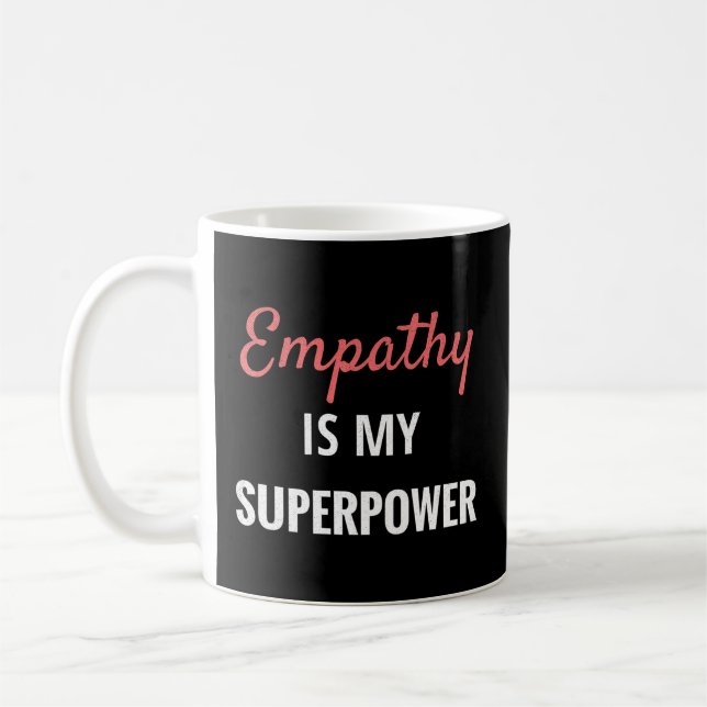 Empathie ist meine Supermacht Introvertieren Empat Kaffeetasse (Links)