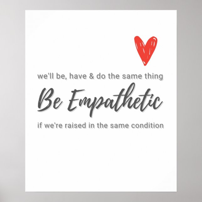 Empathie - seien Sie empathisch Poster (Vorne)