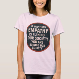 Empathie T-Shirt