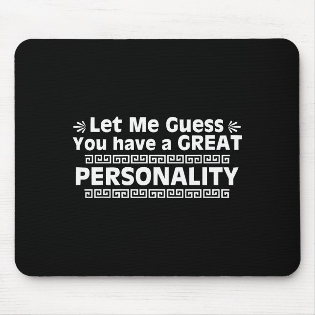 Emperor, You Have A Great Ity, New Groove, Funny  Mousepad (Vorne)