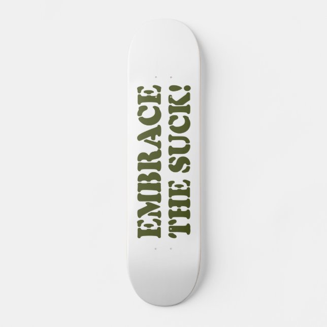 EMPFEHLEN SIE DEN SIND ZUM KOTZEN! SKATEBOARD (Vorderseite)