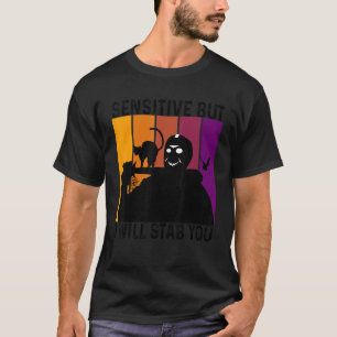 Empfindlich, aber ich werde dich mit Katze Vintage T-Shirt
