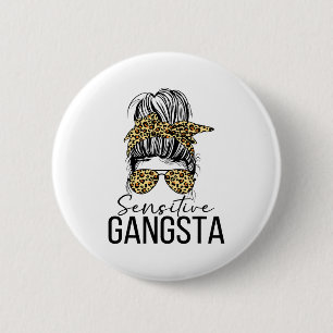 Empfindlicher Gangsta Gangster Lustiger Meme Spruc Button