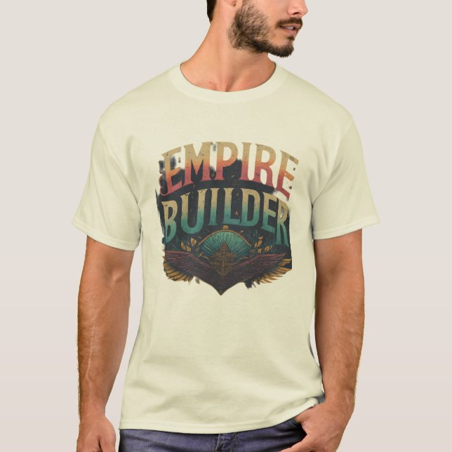 Empire Builder T-Shirt (Vorderseite)