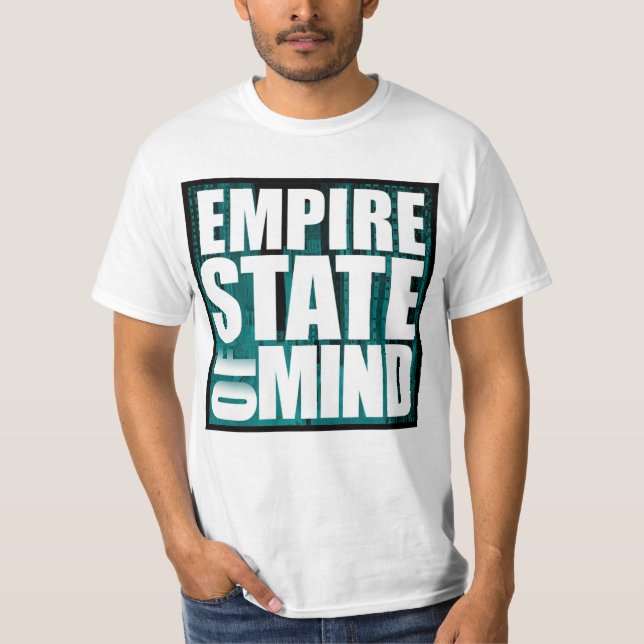 Empire State of Mind  T-Shirt (Vorderseite)