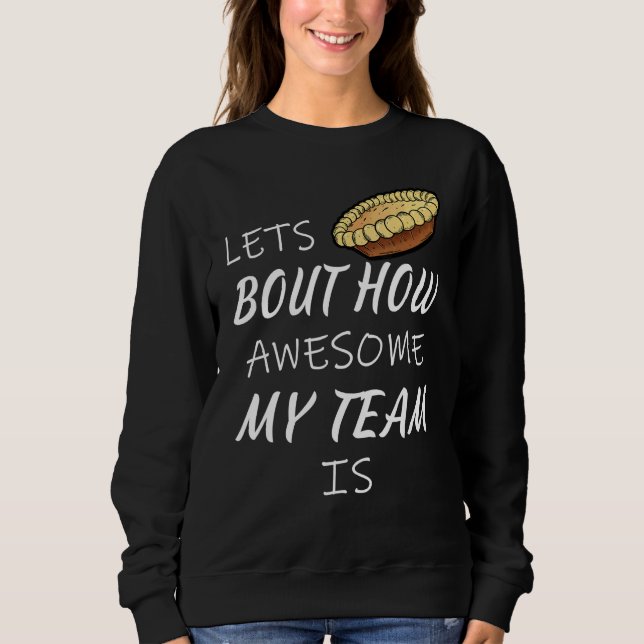 Employee Appreciation Boss Day Sweatshirt (Vorderseite)