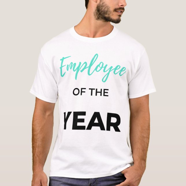 Employee Of The Year 2 T-Shirt (Vorderseite)