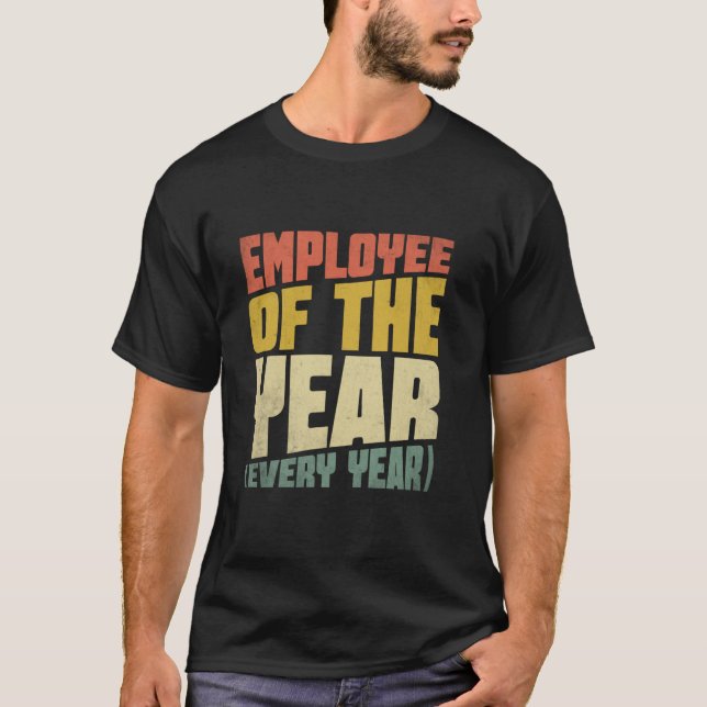 Employee Of The Year Appreciation Team Staff Emplo T-Shirt (Vorderseite)