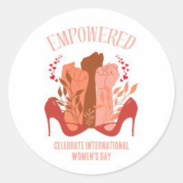 EMPOWERED Fists Stiletto International Women's Day Runder Aufkleber