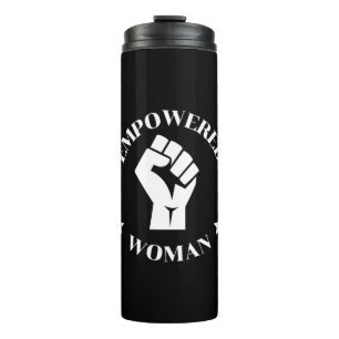 Empowered Woman Thermosbecher