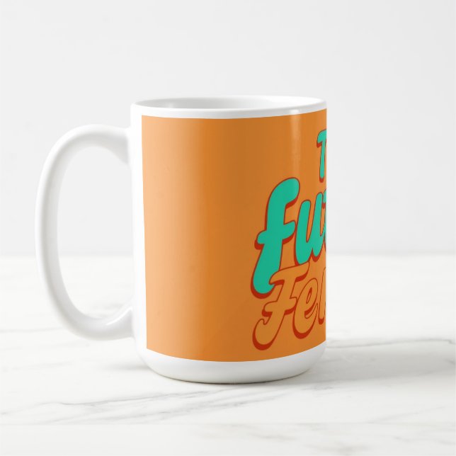 Empowered Woman Typography Personalized Kaffeetasse (Links)