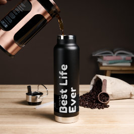 Empowerment eines Pioneer-Geschenks: Best Life Eve Trinkflasche