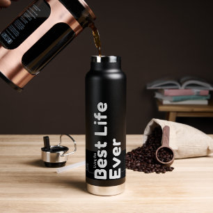 Empowerment eines Pioneer-Geschenks: Best Life Eve Trinkflasche