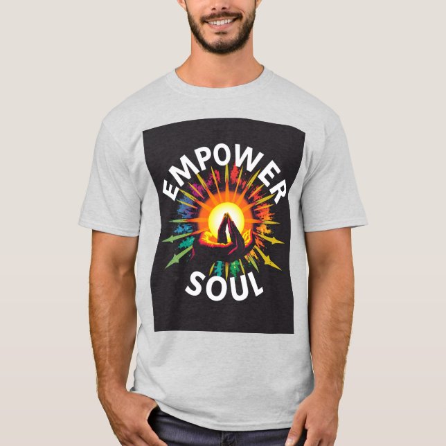 Empowerment Ihres Souls T-Shirt (Vorderseite)