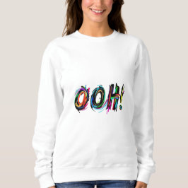 Empowerment & Stylish: Women's Graphic T-Shirt" Sweatshirt
