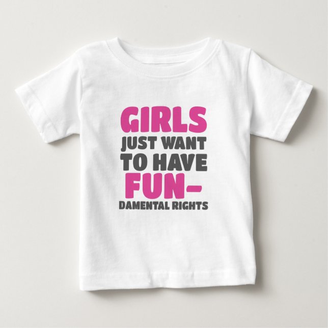 Empowerment von Mädchen Will Grundrechte zu haben Baby T-shirt (Vorderseite)