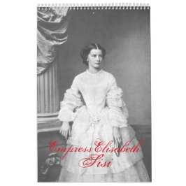 Empress Elisabeth of Austria – Sisi Kalender