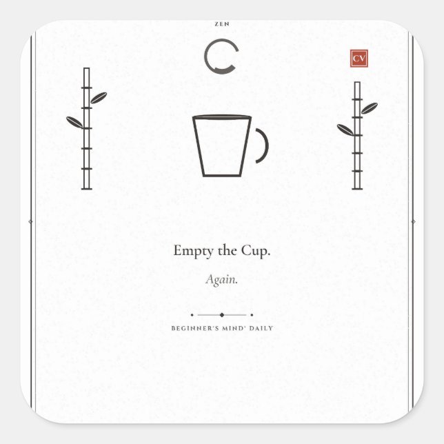 Empty the Cup Zen Aufkleber (Vorderseite)