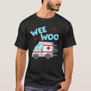EMS Ambulance Wee Woo Paramedic EMT Geschenk Boo B T-Shirt
