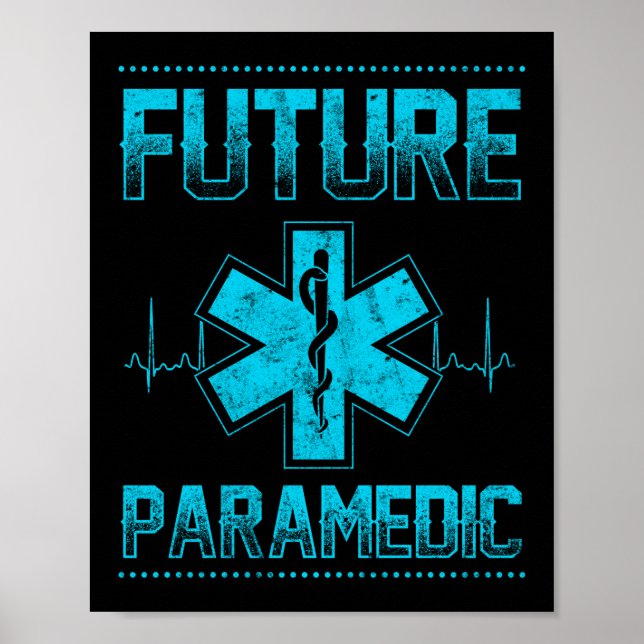 EMS Emergency Future Paramedic Student Ambulance Poster (Vorne)