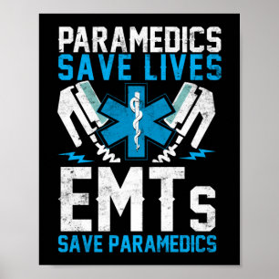 EMS-NotfallSanitätsmaßnahmen Rettete Leben EMTs Re Poster