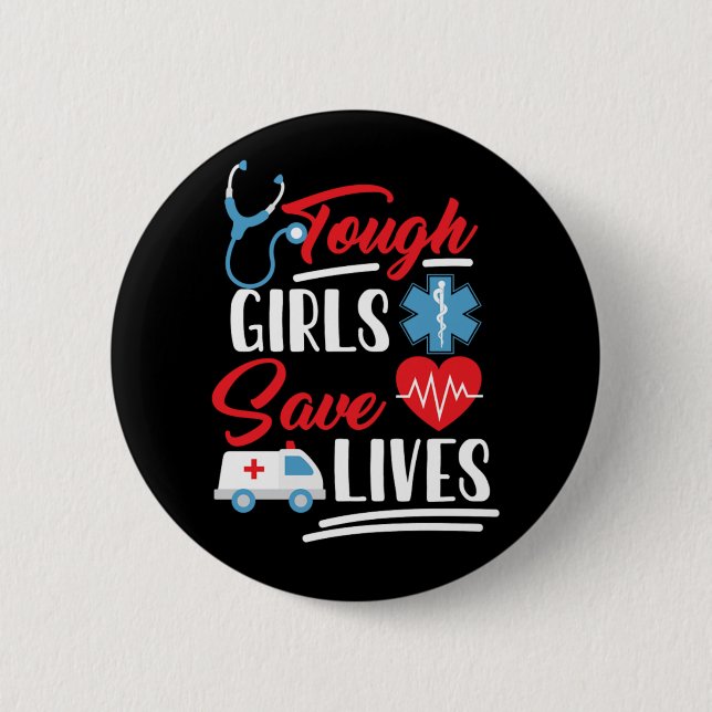 Ems Tough Girls Rett Lifes Button (Vorderseite)