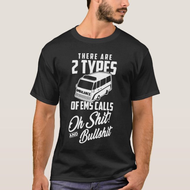 EMT First Responder paramedic EMS ruft T-Shirt (Vorderseite)