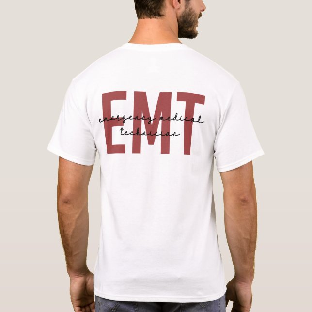 EMT Medizinischer Notfalltechniker T-Shirt (Rückseite)