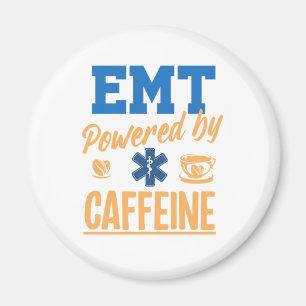 EMT mit Coffein Caffee Nurse EMS Paramedic Magnet