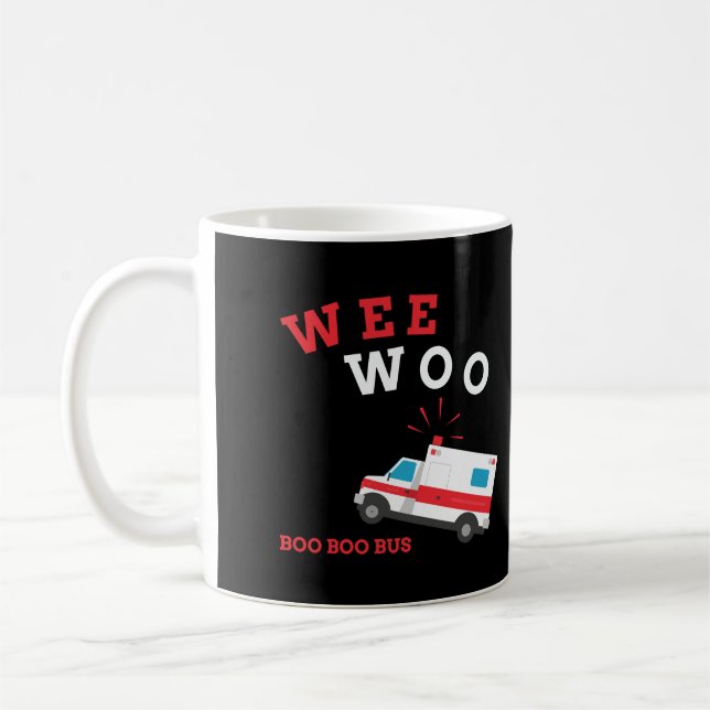 Emt Paramedic Ambulance Boo Boo Bus Wee Woo Kaffeetasse (Links)