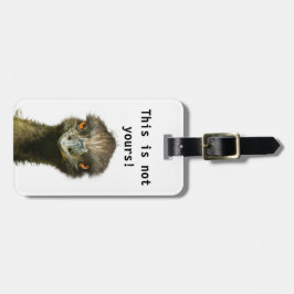 Emu nicht Ihr Schablone Gepäckanhänger