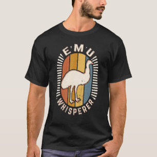 Emu Whisperer Vintag Classic Retro Animal Liebe T-Shirt