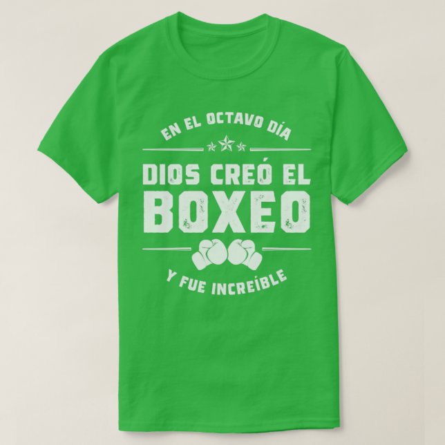 En el octavo da Dios cre el Boxeo T-Shirt (Design vorne)