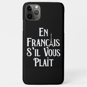 En Francais S'il Vous Plait - Französisch Case-Mate iPhone Hülle