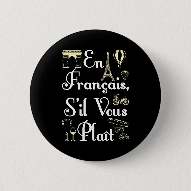 En Francais S'il Vous Plait Französischlehrerin Button (Vorderseite)