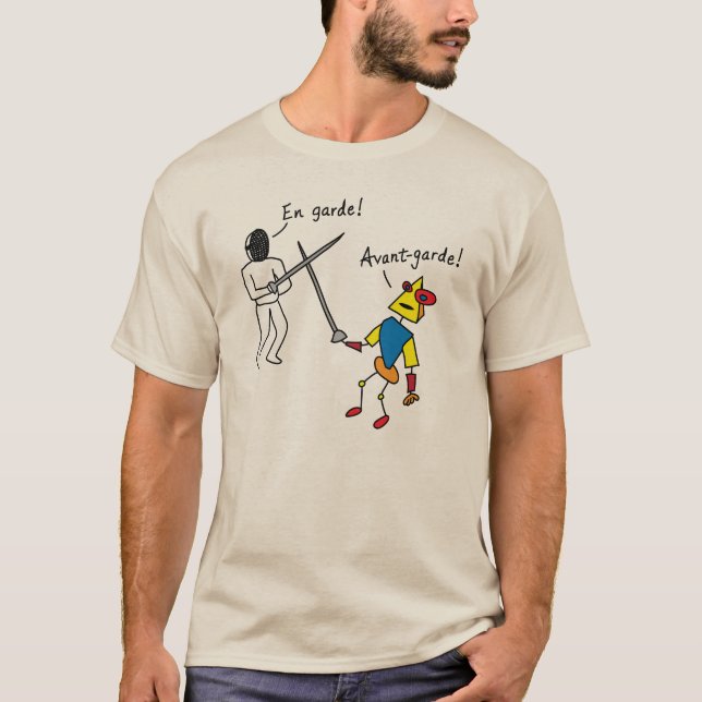 En Garde! Avantgarde! T-Shirt (Vorderseite)