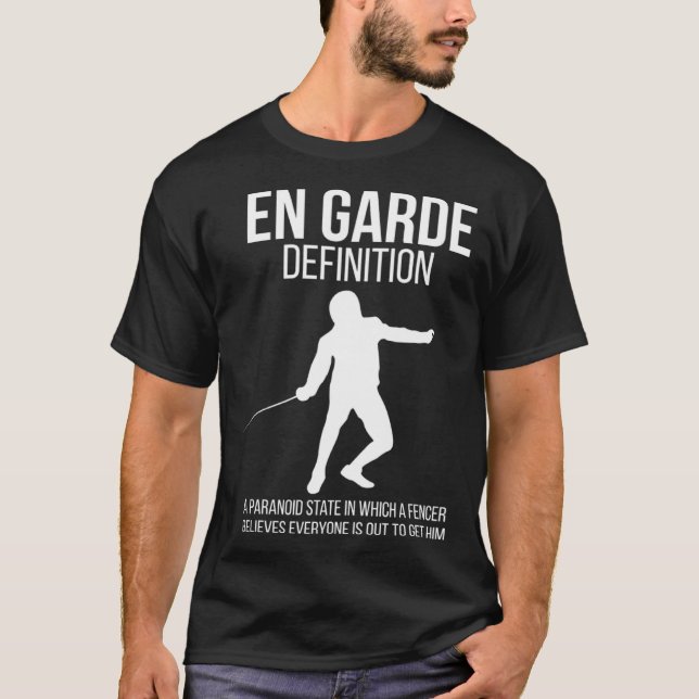 En Garde Definition Fechter Fechten Fechter T-Shirt (Vorderseite)