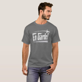 EN GARDE! T-Shirt