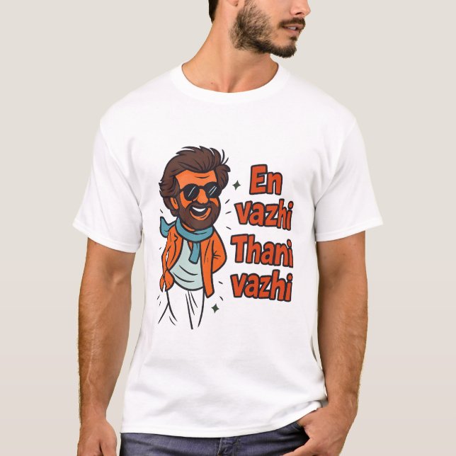 "En Vazhi Thani Vazhi" Zitat von Tamil Rajinikanth T-Shirt (Vorderseite)