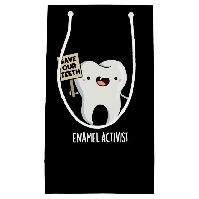 Enamel Activist Funny Dental Tooth Puff Dark BG Kleine Geschenktüte (Vorderseite)