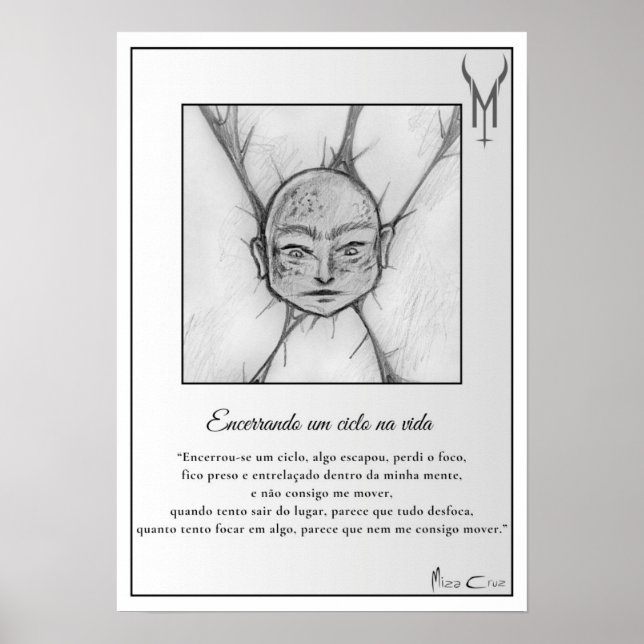 "Encerrando um ciclo na vida" Poster (Vorne)
