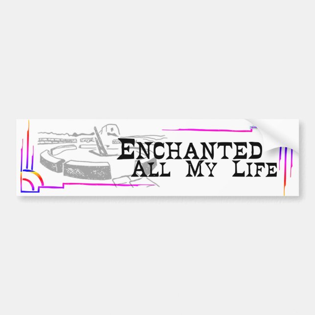 Enchanted All My Life BUMPER STICKER studio miiri Autoaufkleber (Vorne)