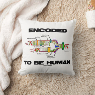 Encoded to be Human DNA Replication Geek Spaß Kissen