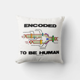Encoded to be Human DNA Replication Geek Spaß Kissen