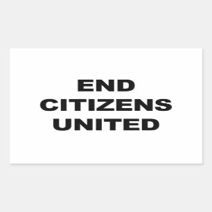 End Citizens United Rechteckiger Aufkleber