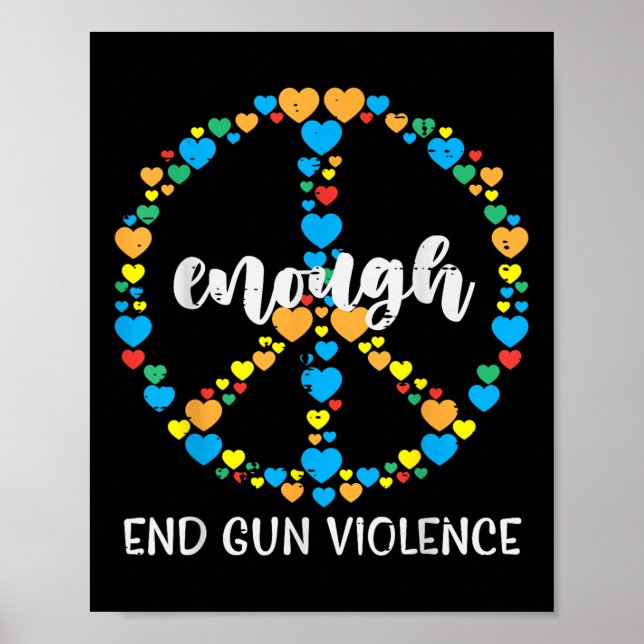 End Gun Gewalt Awareness Peace Enough Orange Gir Poster (Vorne)