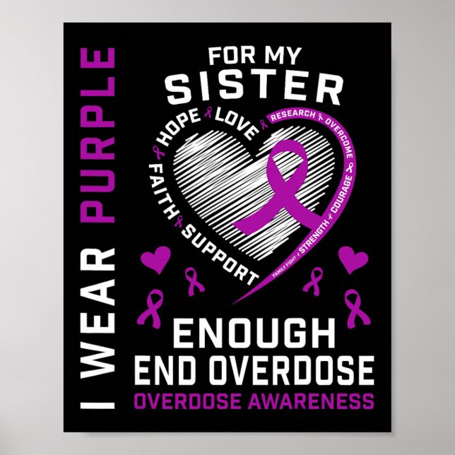 End Overdose Awareness Shirt Enough Purple For My  Poster (Vorne)