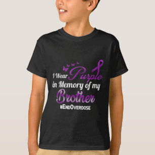 End Overdose Ich Trage Lila Für Meinen Bruder T-Shirt