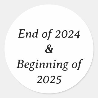 Ende 24 und Anfang 25 klassischer Round Stickers