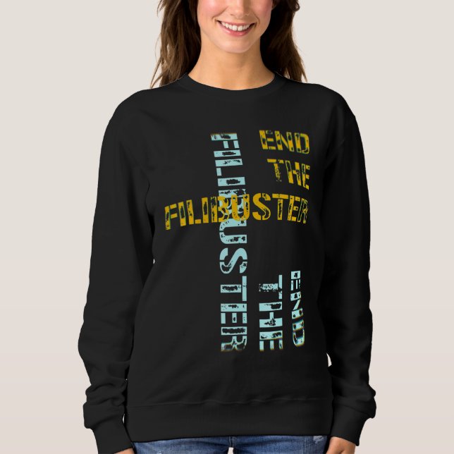 Ende der Filibuster Sweatshirt (Vorderseite)